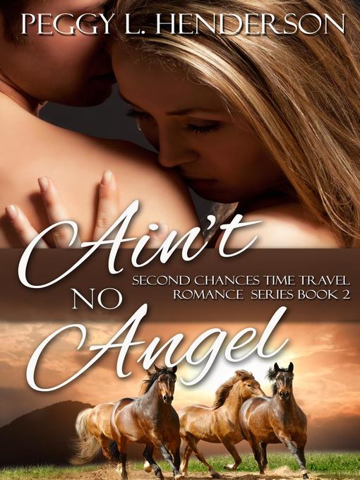 Title details for Ain't No Angel by Peggy L Henderson - Available